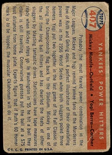 1957 Topps # 407 Yankees 'Power Hitters Mickey Mantle/Yogi Berra New York Yankees săraci Yankees